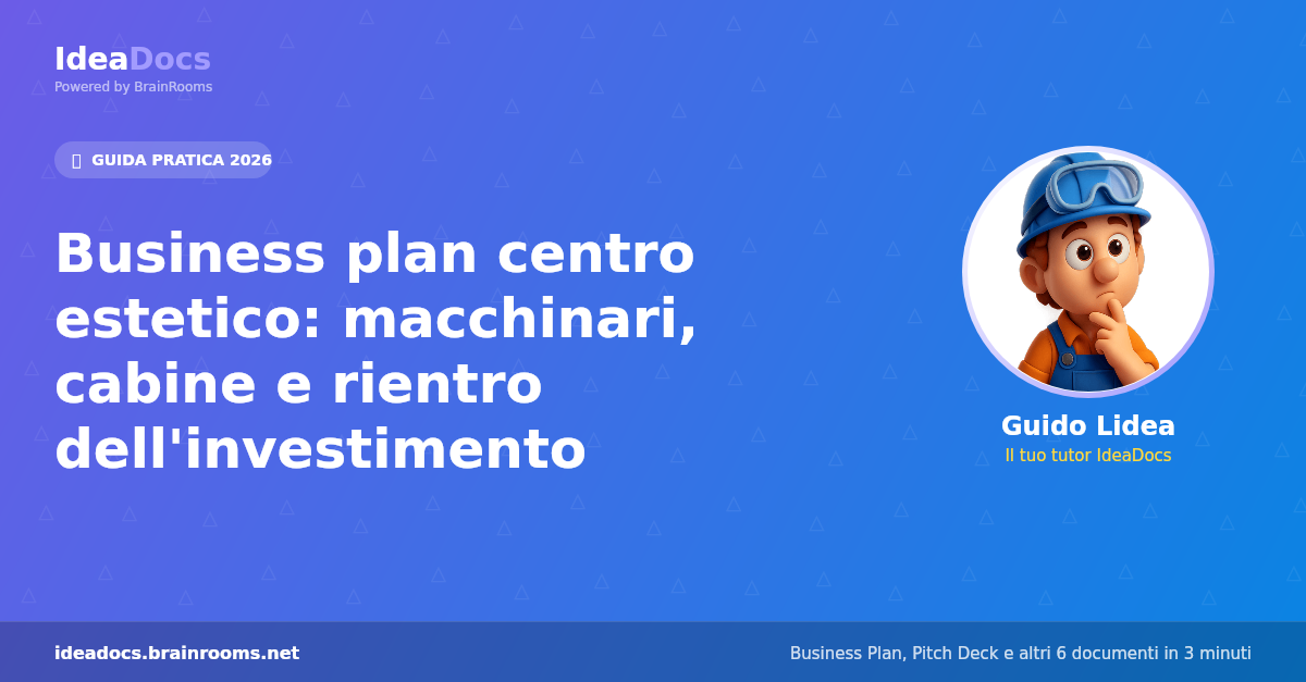 Business plan centro estetico: macchinari, cabine e rientro dell'investimento