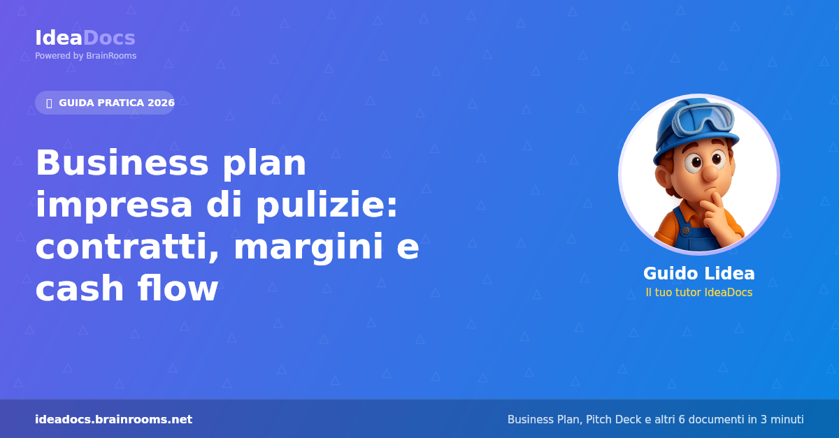 Business plan impresa di pulizie: contratti, margini e cash flow